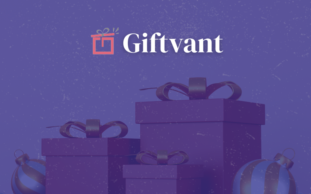 Giftvant: Makes Memorable Moments Unforgettable